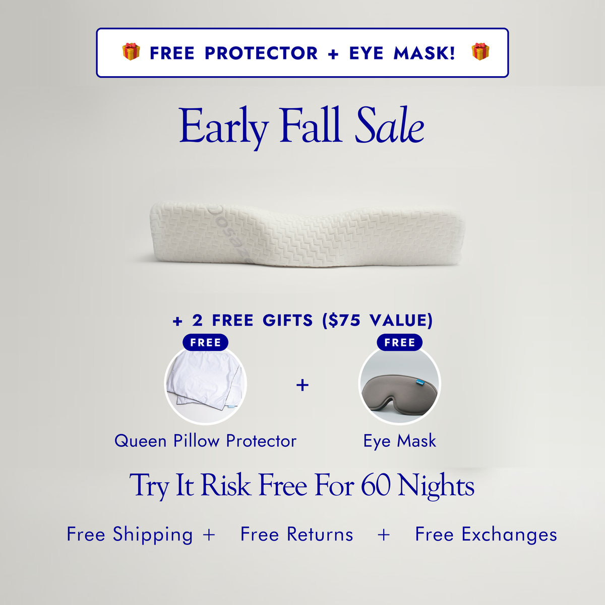 Dosaze Contoured Orthopedic Pillow with a FREE Queen pillow protector and eye mask ($75 value). Early Fall Sale. Try it risk free for 60 nights. Free shipping, free returns, free exchanges.